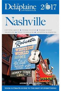 Nashville - The Delaplaine 2017 Long Weekend Guide