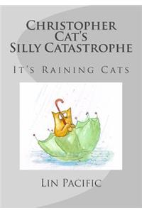 Christopher Cat's Silly Catastrophe