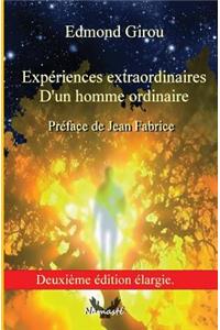 Experiences Extraordinaires d'Un Homme Ordinaire