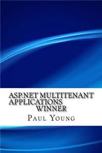 ASP.NET Multitenant Applications Winner