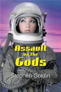 Assault on the Gods (Large Print Edition)