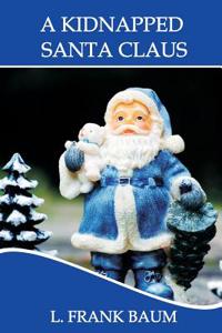 A Kidnapped Santa Claus