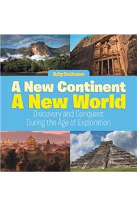 New Continent, a New World