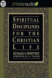 Spiritual Disciplines for the Christian Life