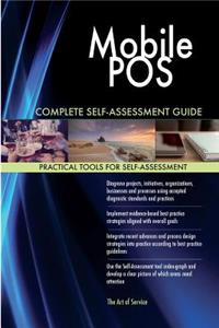 Mobile POS Complete Self-Assessment Guide