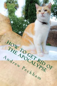 How to Get Rid of the Apocalypse