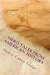 Hero Tales from American History