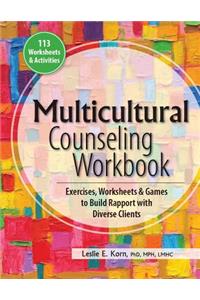 Multicultural Counseling Workbook