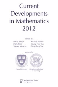 Current Developments in Mathematics, 2012