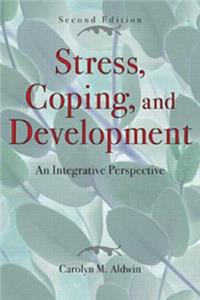 Stress, Coping, and Development, Second Edition