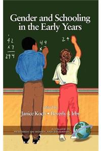 Gender and Schooling in the Early Years (Hc)