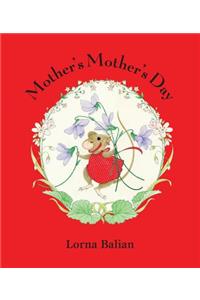 Mother's Mother's Day