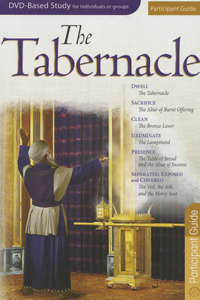 The Tabernacle Participant Guide