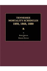 Tennessee Mortality Schedules 1850, 1860, 1880