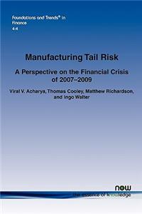 Manufacturing Tail Risk