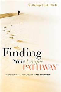 Finding Your Unique Pathway