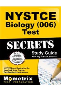 NYSTCE Biology (006) Test Secrets Study Guide