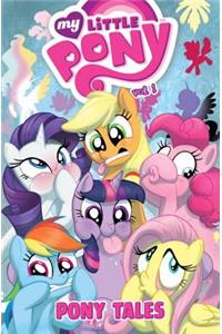 My Little Pony Pony Tales Volume 1