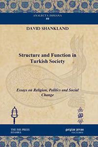 Structure and Function in Turkish Society
