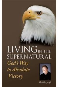Living in the Supernatural