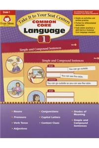 Take It to Your Seat Language Centers, Grade 1