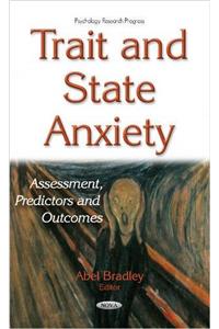 Trait & State Anxiety