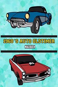 1960's Auto Oldtimer Malbuch