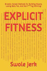 Explicit Fitness