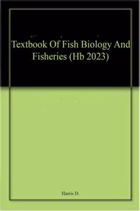 Textbook Of Fish Biology And Fisheries (Hb 2023)