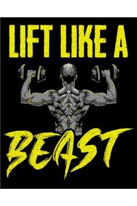 Lift Like A Beast