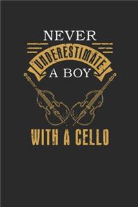 Never Underestimate A Boy With A Cello