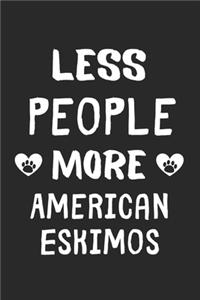 Less People More American Eskimos