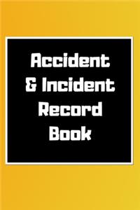 Accident & Incident Record Book