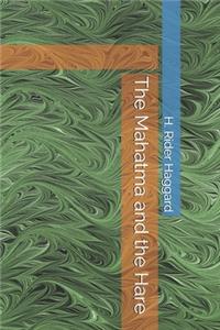 The Mahatma and the Hare