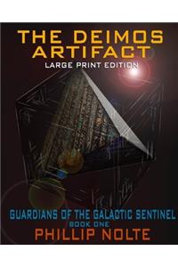 The Deimos Artifact (Large Print)