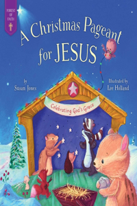 Christmas Pageant for Jesus