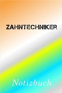 Zahntechniker Notizbuch