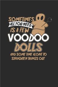 Sometimes All You Need Is A Few Voodoo Dolls