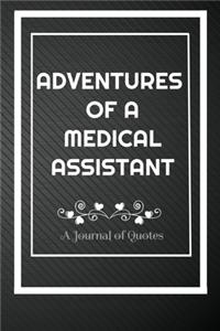 Adventures of A Medical Assistant