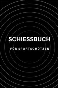 Schiessbuch Für Sportschützen