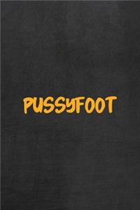 PussyFoot