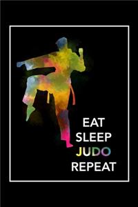 Eat Sleep Judo Repeat