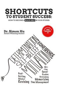 Shortcuts to Student Success