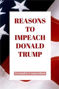 Reasons To Impeach Donald Trump