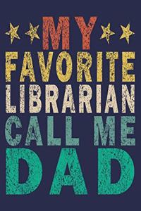 My Favorite Librarian Calls Me Dad