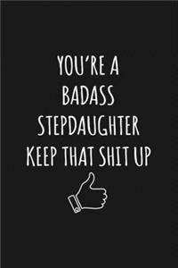 You're A Badass Stepdaughter