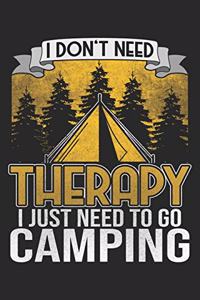 I Don't Need Therapy