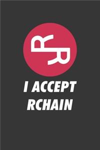 I Accept Rchain Notebook