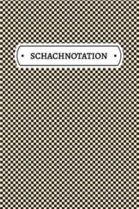 Schachnotation