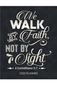 We Walk By Faith Not By Sight 2 Corinthians 5